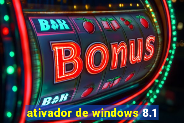 ativador de windows 8.1